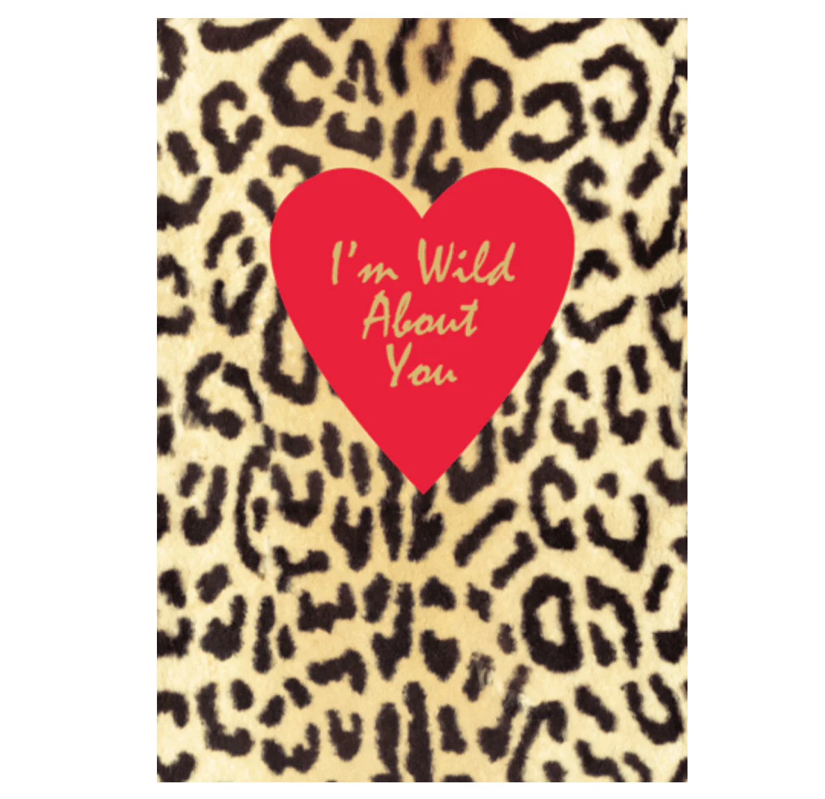 Caspari – Wild About You Valentine's Card – 1 Card & 1 Envelope