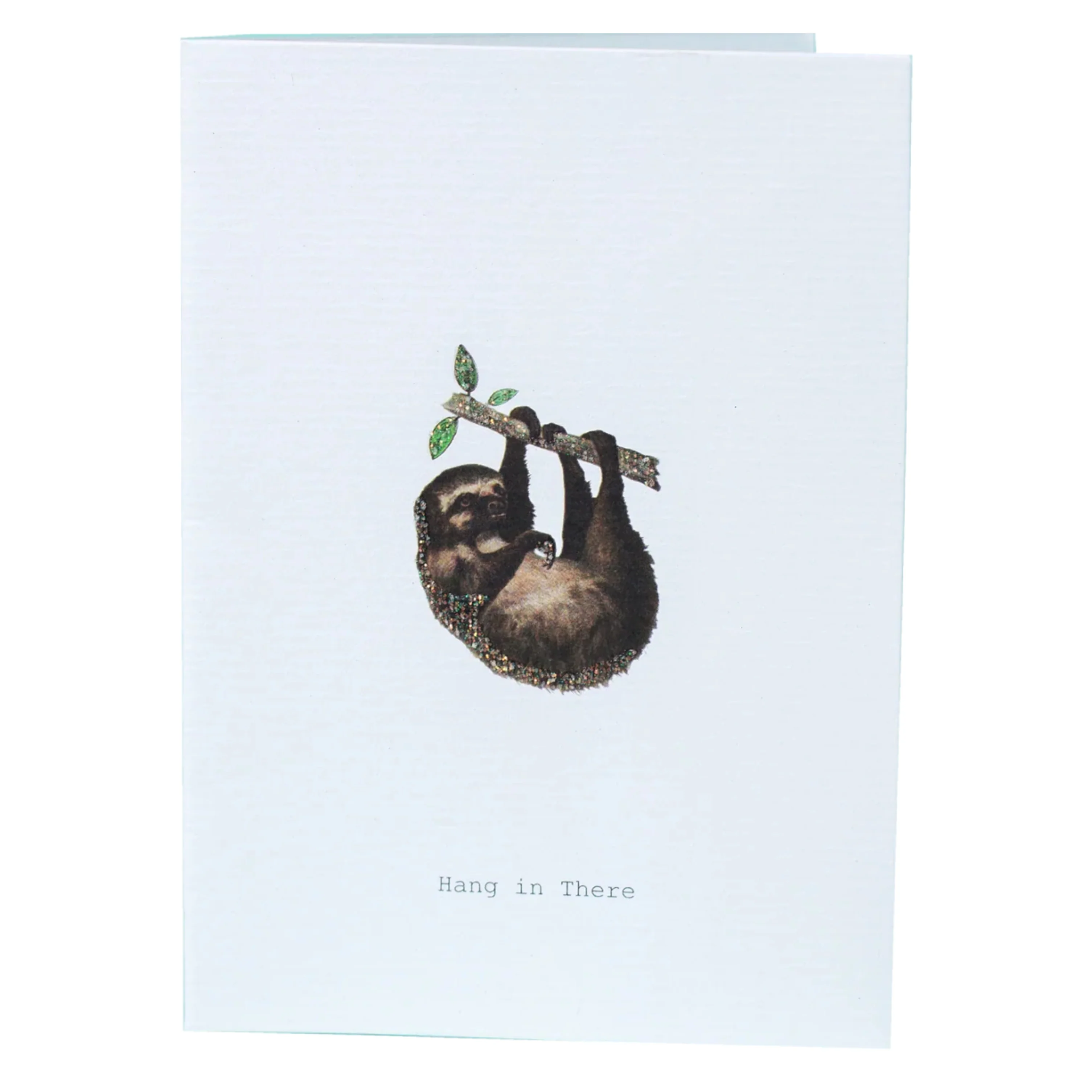 Hang In There Glitter Greeting Card β 3.5" x 5"