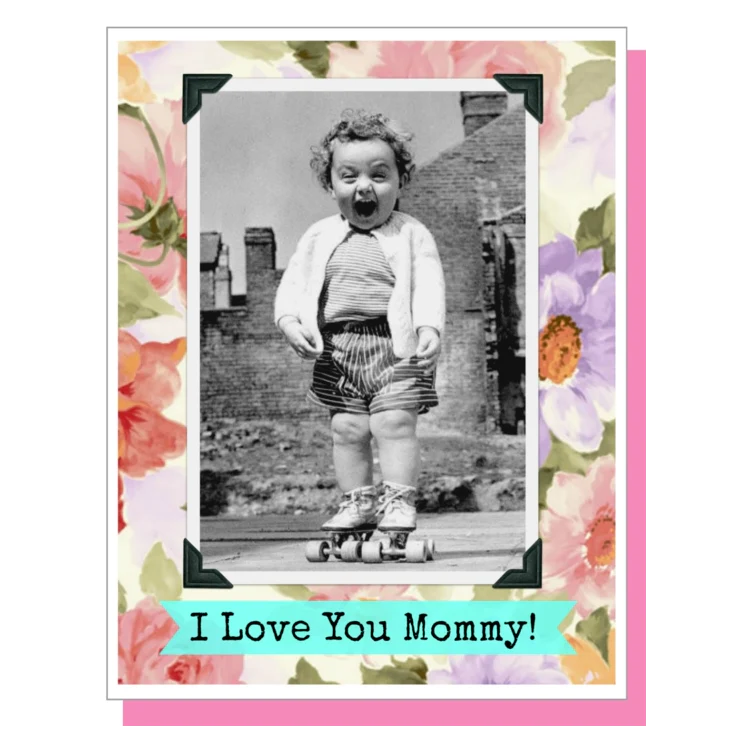 Umlaut Brooklyn Mother's Day Card – I Love You Mommy